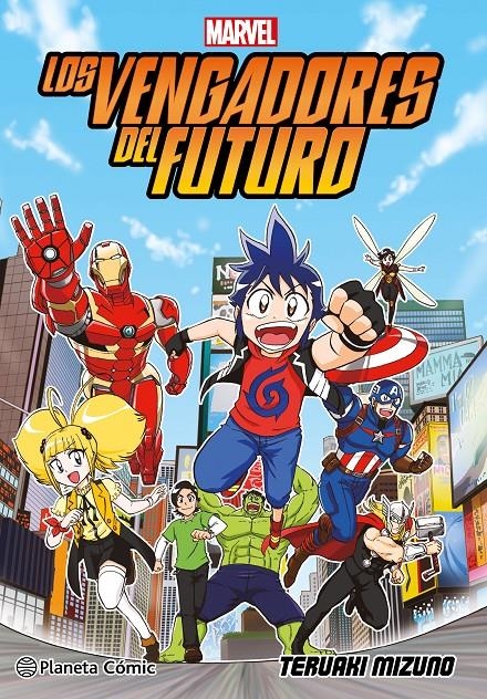 LOS VENGADORES DEL FUTURO MANGA | 9788411407441 | TERUAKI MIZUNO | Universal Cómics