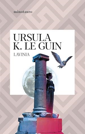 LAVINIA | 9788445014622 | URSULA K. LE GUIN | Universal Cómics