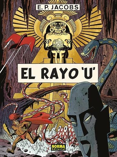 EL RAYO U NUEVA EDICIÓN | 9788467963434 | EDGAR P. JACOBS - BRUNO TATTI | Universal Cómics