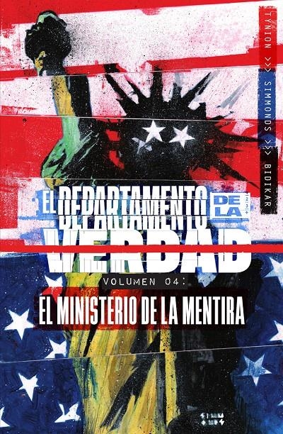 EL DEPARTAMENTO DE LA VERDAD # 04 EL MINISTERIO DE LA MENTIRA | 9788467963083 | JAMES TYNION IV - MARTIN SIMMONDS | Universal Cómics