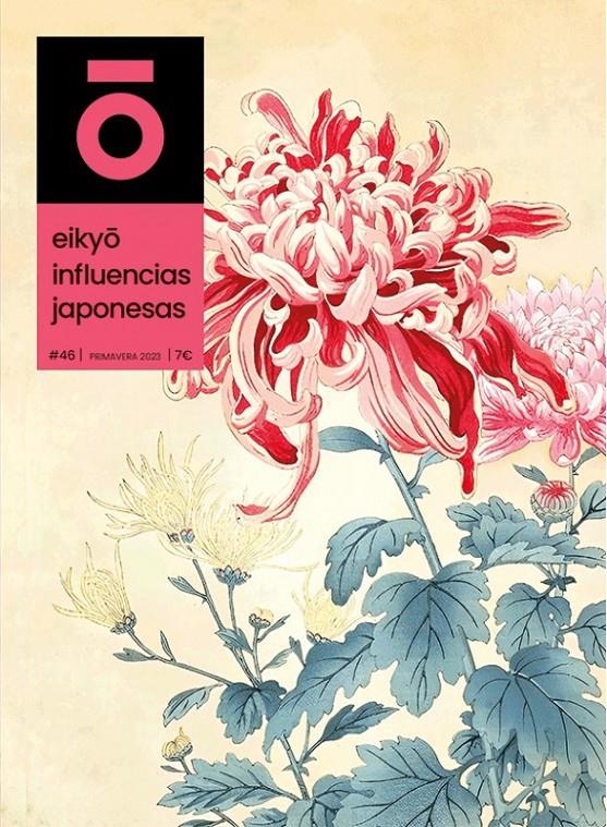 EIKYO, INFLUENCIAS JAPONESAS # 46 | 977201417400846 | VARIOS AUTORES | Universal Cómics