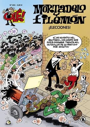 OLÉ MORTADELO # 203 MORTADELO Y FILEMÓN, ELECCIONES ! | 9788402425553 | FRANCISCO IBÁÑEZ | Universal Cómics
