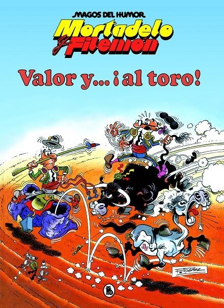 MORTADELO Y FILEMÓN. VALOR Y... ¡AL TORO! (MAGOS DEL HUMOR 5) | 9788402427625 | IBÁÑEZ, FRANCISCO | Universal Cómics