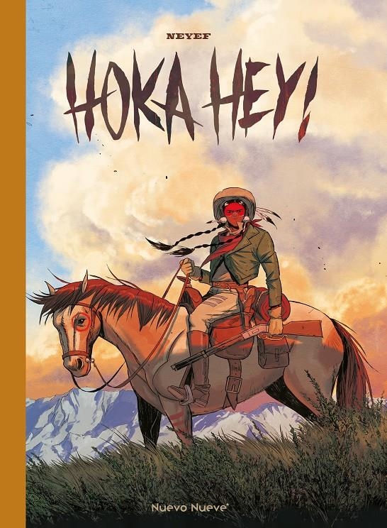 HOKA HEY! INTEGRAL | 9788419148650 | NEYEF | Universal Cómics