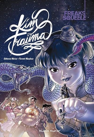 FREAKS’ SQUEELE  KIM TRAUMA | 9788419148551 | FLORENT MAUDOUX - REBECCA MORSE | Universal Cómics