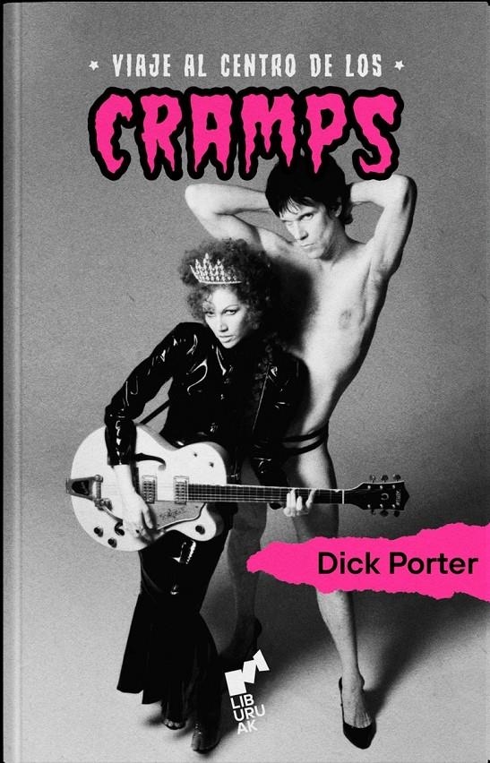 VIAJE AL CENTRO DE LOS CRAMPS | 9788419234131 | DICK PORTER | Universal Cómics