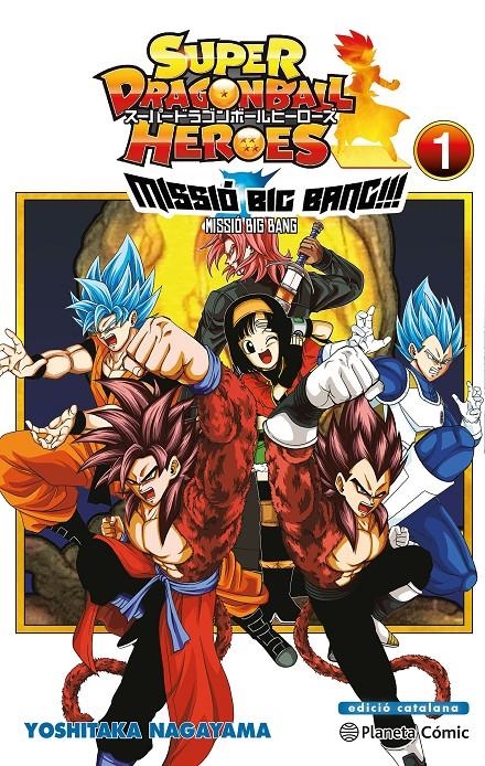 2AMA BOLA DE DRAC HEROES UNIVERSE BIG BANG MISSION # 01 | 9999900089066 | AKIRA TORIYAMA - YOSHITAKA NAGAYAMA | Universal Cómics