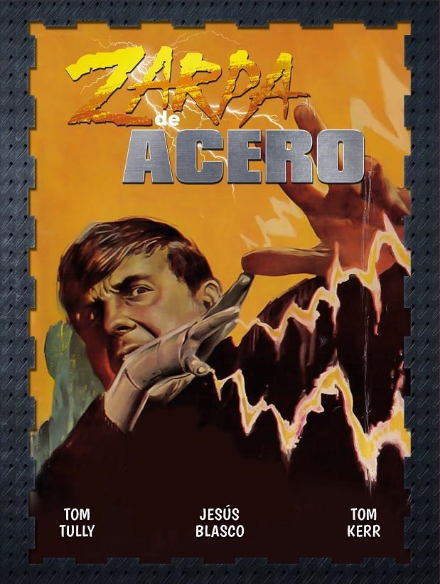 ZARPA DE ACERO # 05 | 9788419740434 | TOM TULLY - TOM KERR - JESÚS BLASCO
