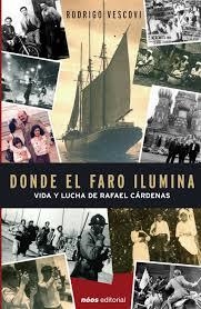 DONDE EL FARO ILUMINA | 9788493291723 | RODRIGO VESCOVI