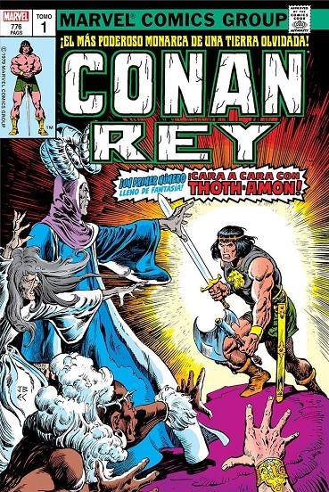 CONAN REY, LA ETAPA MARVEL ORIGINAL # 01 | 9788411507059 | DOUG MOENCH - MARC SILVESTRI - ROY THOMAS -JOHN BUSCEMA - ALAN ZELENETZ | Universal Cómics