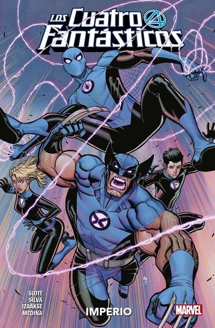 MARVEL PREMIERE LOS 4 FANTÁSTICOS # 06 IMPERIO | 9788411507097 | PACO MEDINA - DAN SLOTT - SEAN IZAAKSE
