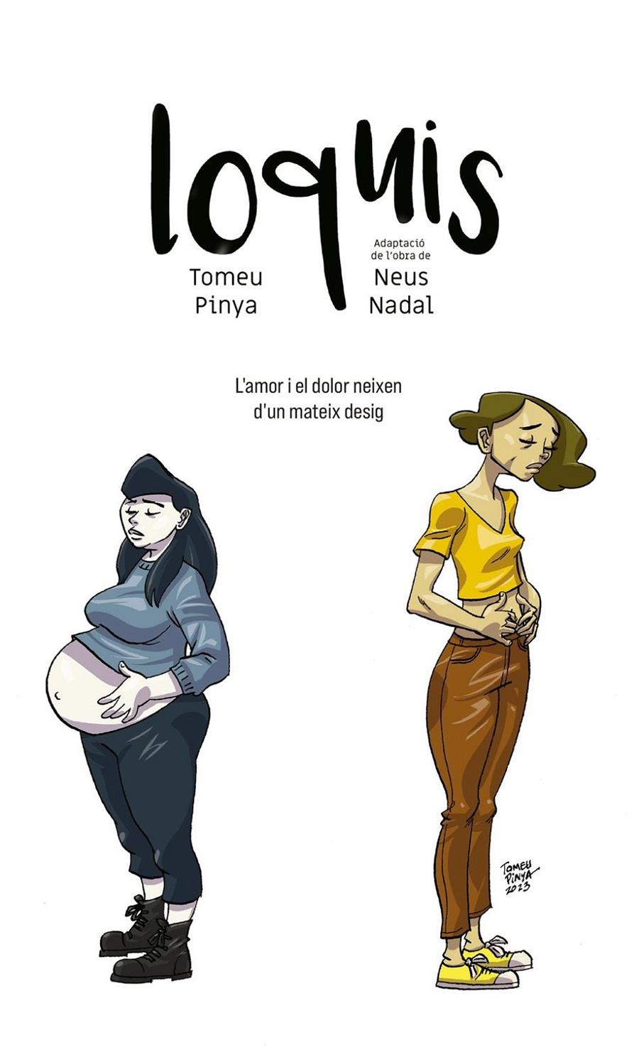 LOQUIS EDICIÓ EN CATALÀ | 9788419740656 | TOMEU PINYA