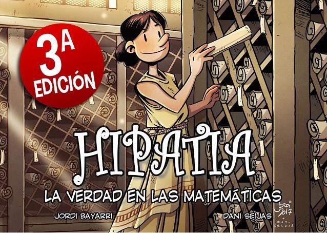 HIPATIA, LA VERDAD EN LAS MATEMÁTICAS NUEVA EDICIÓN | 9788412157192 | JORDI BAYARRI | Universal Cómics