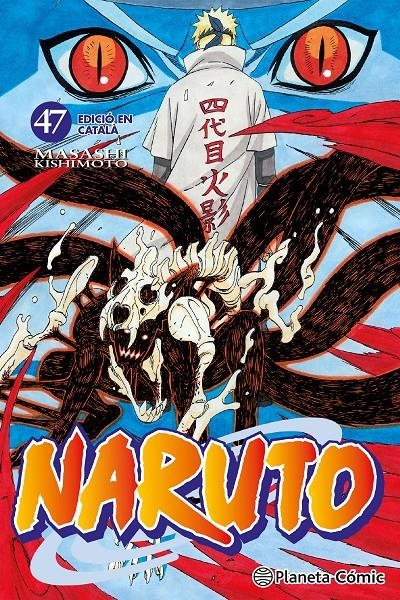 NARUTO EDICIÓ EN CATALÀ # 47 | 9788415821526 | MASASHI KISHIMOTO | Universal Cómics