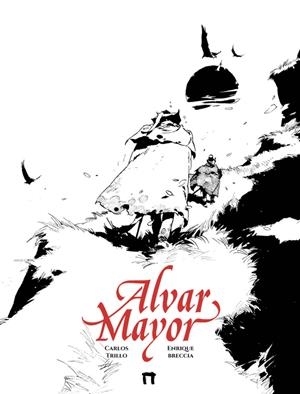ALVAR MAYOR # 03 | 9788419740410 | CARLOS TRILLO - ENRIQUE BRECCIA