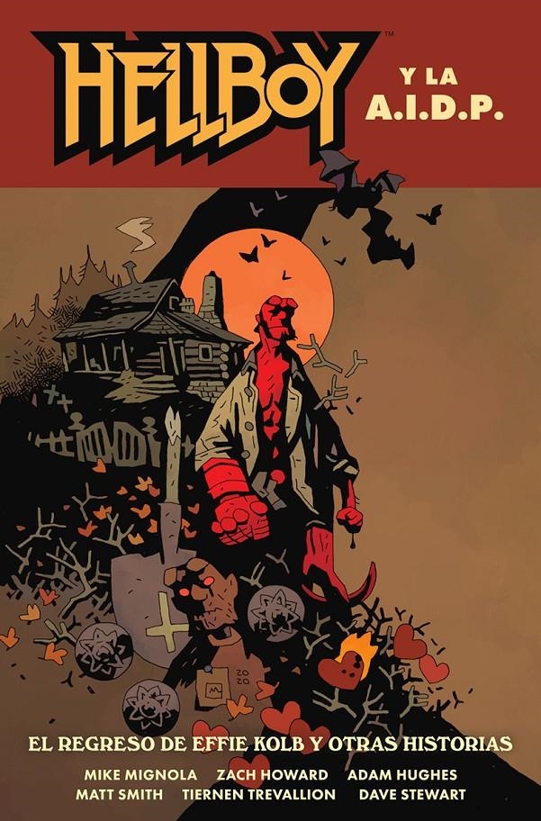 HELLBOY EDICIÓN EN CARTONÉ # 28 HELLBOY Y LA AIDP, EL REGRESO DE EFFIE KOLB Y OTRAS HISTORIAS | 9788467963380 | MIKE MIGNOLA - ADAM HUGHES - CHAZ HOWARD - MATT SMITH - TIERNEN TRVALLION - DAVE STEWART | Universal Cómics