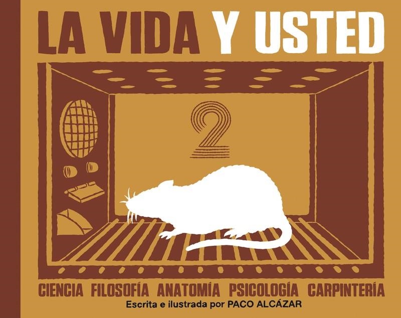 LA VIDA Y USTED # 02 | 9788419670298 | PACO ALCÁZAR