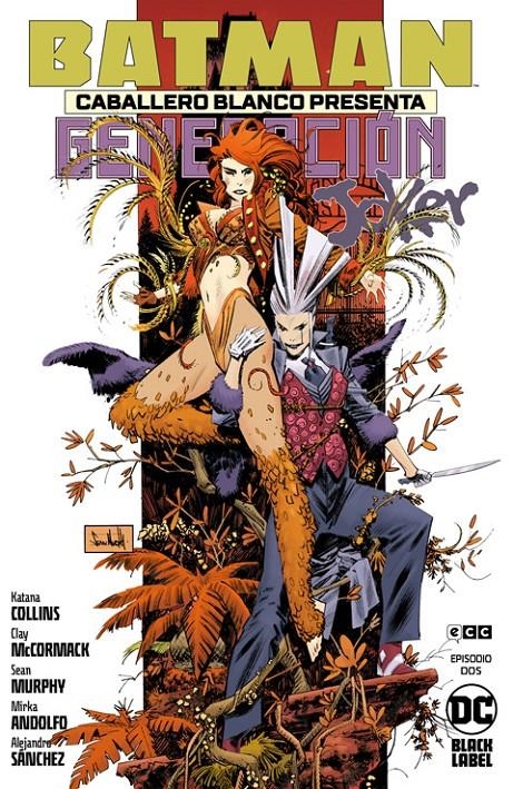 BATMAN CABALLERO BLANCO PRESENTA GENERACIÓN JOKER # 02 | 9788419866950 | KATANA COLLINS - CLAY MCCORMACK - MIRKA ANDOLFO - SEAN MURPHY | Universal Cómics