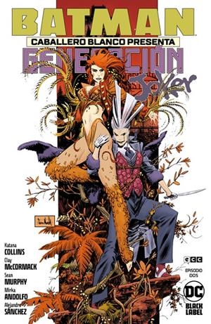 BATMAN CABALLERO BLANCO PRESENTA GENERACIÓN JOKER # 02 | 9788419866950 | KATANA COLLINS - CLAY MCCORMACK - MIRKA ANDOLFO - SEAN MURPHY | Universal Cómics