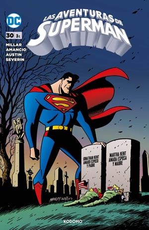 LAS AVENTURAS DE SUPERMAN # 30 | 9788419920287 | MIKE MANLEY - MARK MILLAR
