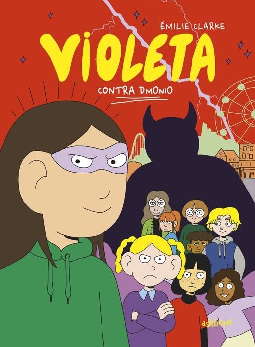 VIOLETA CONTRA DMONIO | 9788419670090 | ÉMILIE CLARKE | Universal Cómics