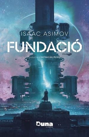 FUNDACIÓ EDICIÓ EN CATALÀ | 9788412683202 | ISAAC ASIMOV | Universal Cómics