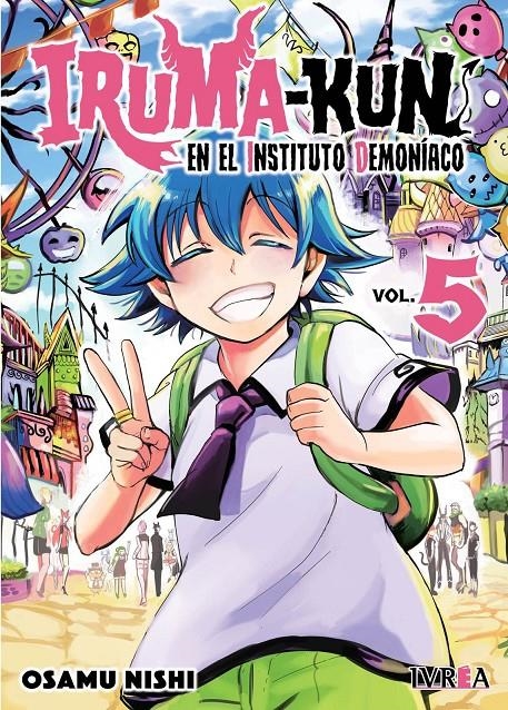 IRUMA-KUN EN EL INSTITUTO DEMONÍACO # 05 | 9788419916990 | OSAMU NISHI | Universal Cómics