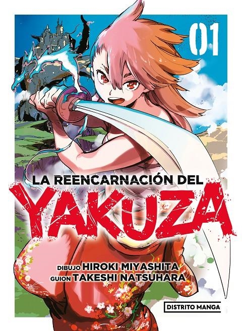 LA REENCARNACIÓN DEL YAKUZA # 01 | 9788419290403 | HIROKI MIYASHITA - TAKESHI NATSUHARA | Universal Cómics