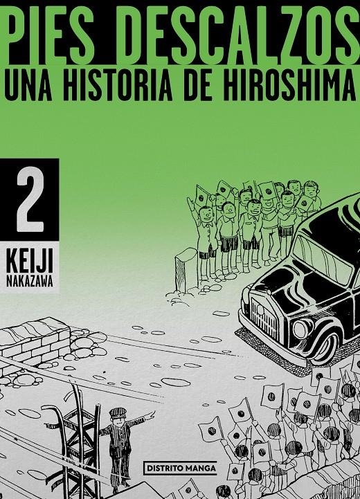 PIES DESCALZOS # 02 UNA HISTORIA DE HIROSHIMA | 9788419290854 | KEIJI NAKAZAWA