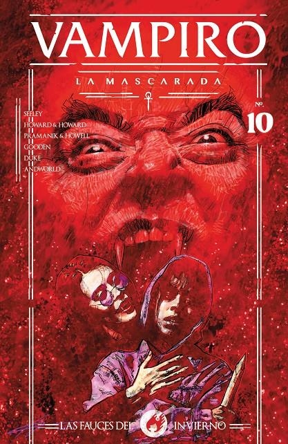 VAMPIRO LA MASCARADA, LAS FAUCES DEL INVIERNO # 10 | 9788412601893 | NATHAN GOODEN - BLAKE HOWARD | Universal Cómics