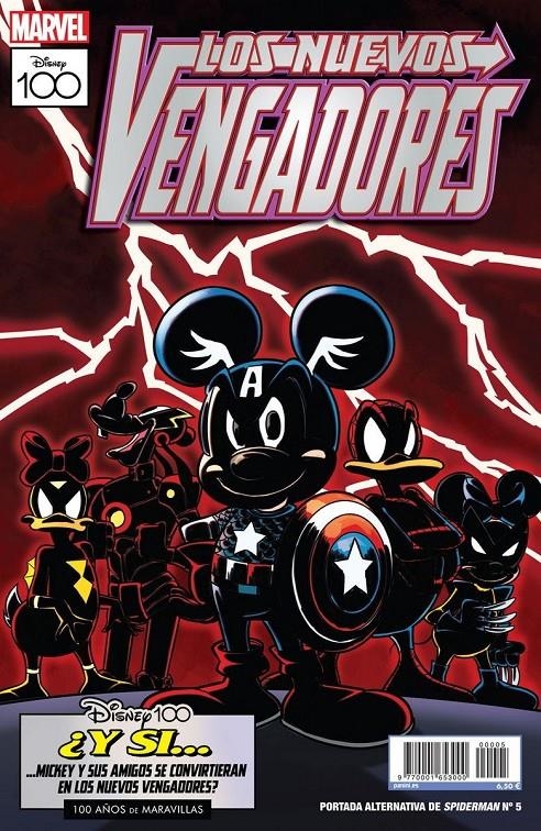 SPIDERMAN VOLUMEN 4 # 05 PORTADA ALTERNATIVA DISNEY 100 LOS NUEVOS VENGADORES | 977000165300000005 | DAN SLOTT - MARK BAGLEY