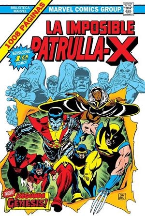 BIBLIOTECA MARVEL OMNIBUS LA IMPOSIBLE PATRULLA-X # 01 ¡SEGUNDA GÉNESIS ! | 9788411507868 | LEN WEIN - CHRIS CLAREMONT - MARY JO DUFFY
-  DAVE COCKRUM - JOHN BYRNE - TONY DEZUÑIGA - KEN LANDGR