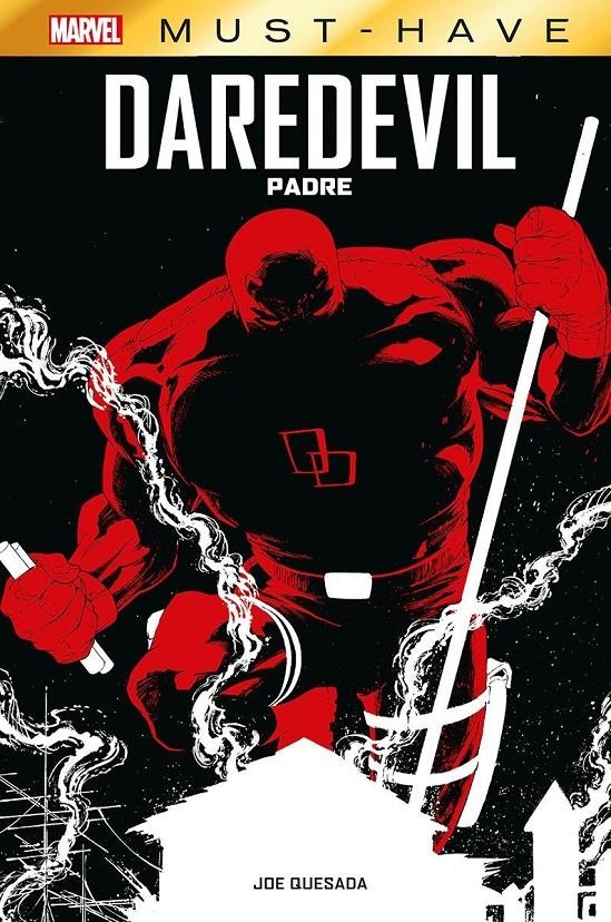 MARVEL MUST-HAVE DAREDEVIL, PADRE | 9788411505802 | JOE QUESADA | Universal Cómics