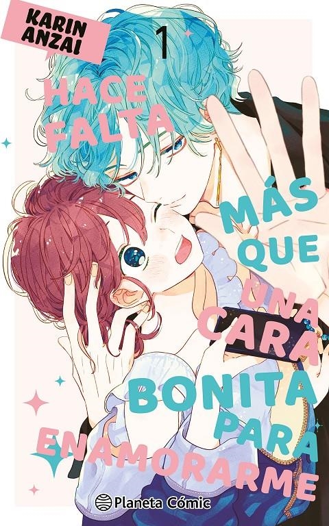 HACE FALTA MÁS QUE UNA CARA BONITA PARA ENAMORARME # 01 | 9788411409094 | KARIN ANZAI  | Universal Cómics