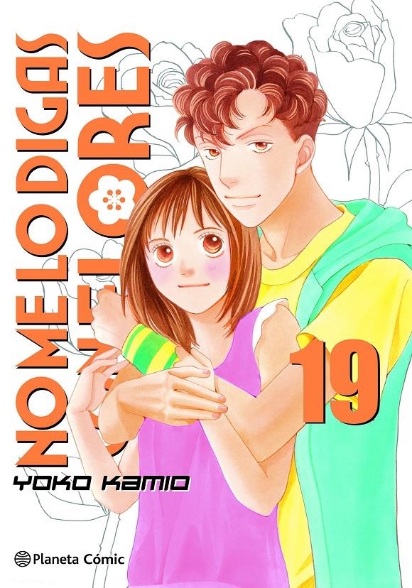 NO ME LO DIGAS CON FLORES KANZENBAN # 19 | 9788411403191 | YOKO KAMIO | Universal Cómics