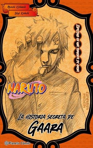 NARUTO GARAA NOVELA | 9788411402217 | MASASHI KISHIMOTO