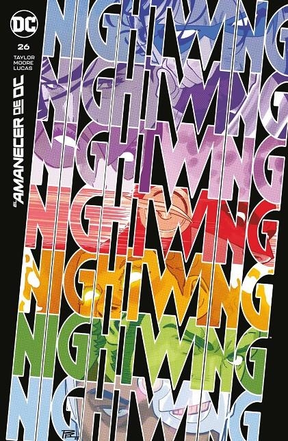NIGHTWING # 26 AMANECER DE DC | 9788419920430 | C. S. PACAT - EDUARDO PANSICA - TOM TAYLOR - TRAVIS MOORE | Universal Cómics