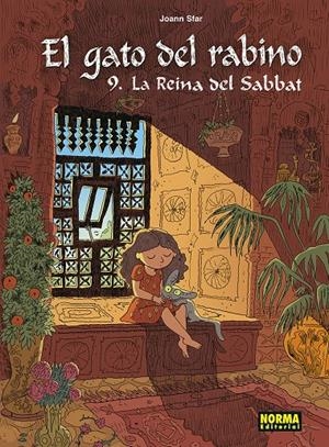 EL GATO DEL RABINO # 09 LA REINA DEL SABBAT | 9788467964714 | JOANN SFAR | Universal Cómics