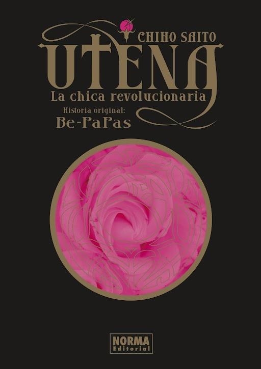 UTENA, LA CHICA REVOLUCIONARIA INTEGRAL | 9788467961867 | CHIHO SAITO - BE PAPAS | Universal Cómics