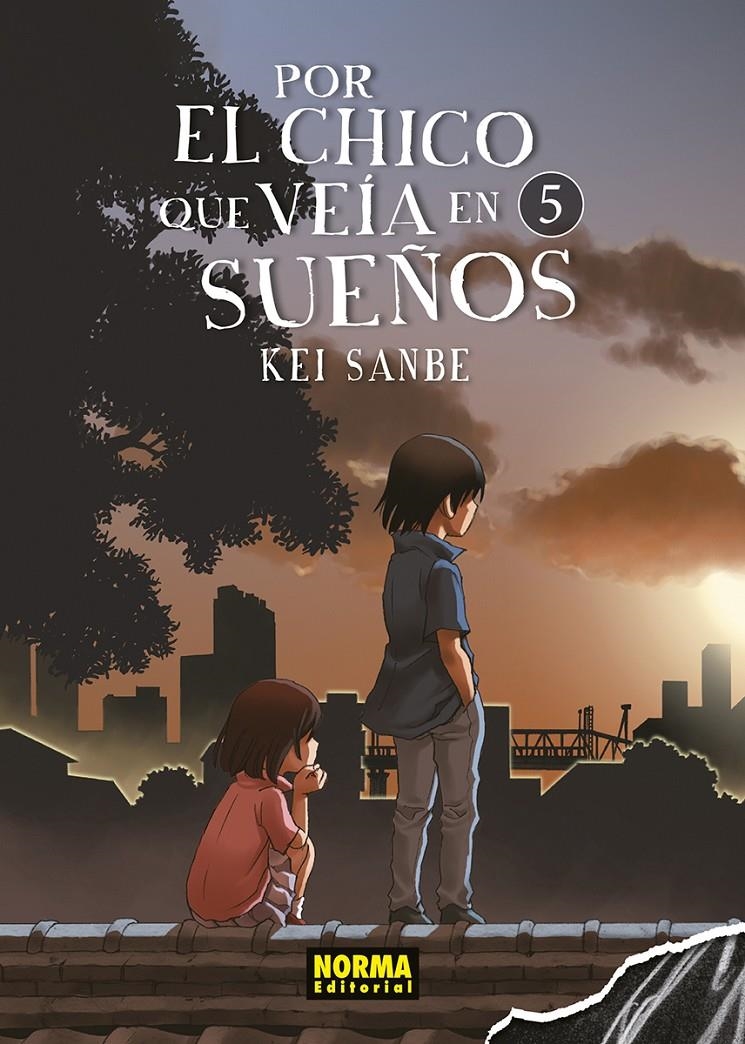 POR EL CHICO QUE VEÍA EN SUEÑOS # 05 | 9788467948110 | KEI SANBE