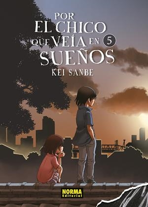 POR EL CHICO QUE VEÍA EN SUEÑOS # 05 | 9788467948110 | KEI SANBE | Universal Cómics