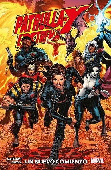 PATRULLA-X EXTREMA UN NUEVO COMIENZO | 9788411507646 | CHRIS CLAREMONT - SALVADOR LARROCA | Universal Cómics