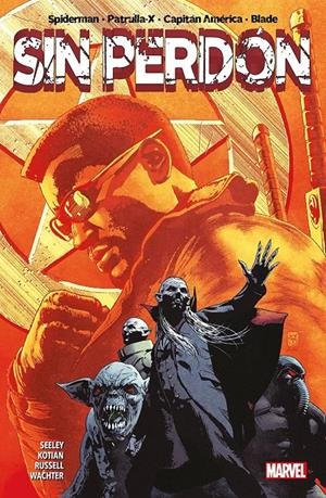 SIN PERDÓN | 9788411507356 | SID KOTIAN - MARK RUSSELL - DAVE WACHTER - TIM SELEEY | Universal Cómics