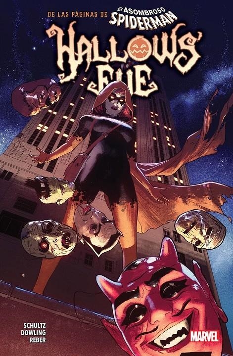 SPIDERMAN, HALLOW'S EVE | 9788411507653 | MICHAEL DOWLING - ERICA SCHULTZ