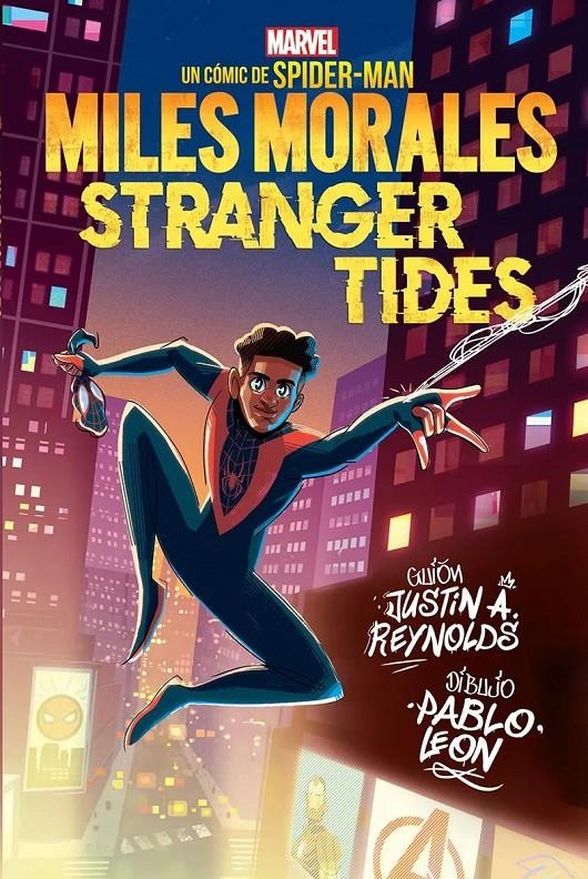 MILES MORALES STRANGER TIDES | 9788411507554 | JUSTIN A. REYNOLDS - PABLO LEÓN | Universal Cómics