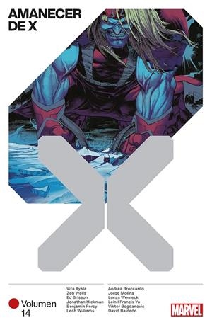 MARVEL PREMIERE AMANECER DE X # 14 | 9788411508551 | JORGE MOLINA - ZEB WELLS - LEAH WILLIAMS - JONATHAN HICKMAN - ANDREA BROCCARDO - ED BRISSON