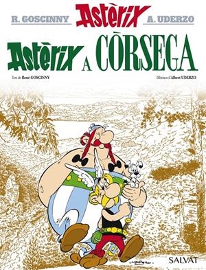 ASTÈRIX EDICIÓ EN CATALÀ # 20 ASTÈRIX A CÒRSEGA | 9788469603000 | ALBERT UDERZO - RENÉ GOSCINNY | Universal Cómics