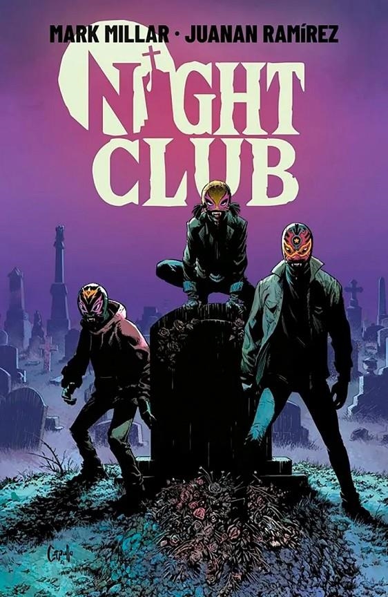 NIGHT CLUB | 9788411508285 | JUANAN RAMÍREZ - MARK MILLAR | Universal Cómics