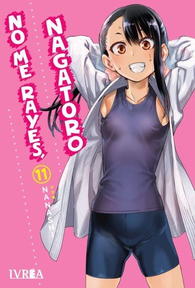 NO ME RAYES, NAGATORO # 11 | 9788410007468 | NANASHI | Universal Cómics