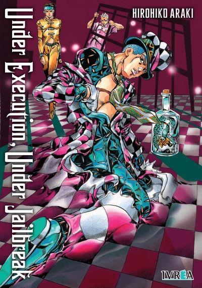 UNDER EXECUTION, UNDER JAILBREAK | 9788419916440 | HIROHIKO ARAKI | Universal Cómics